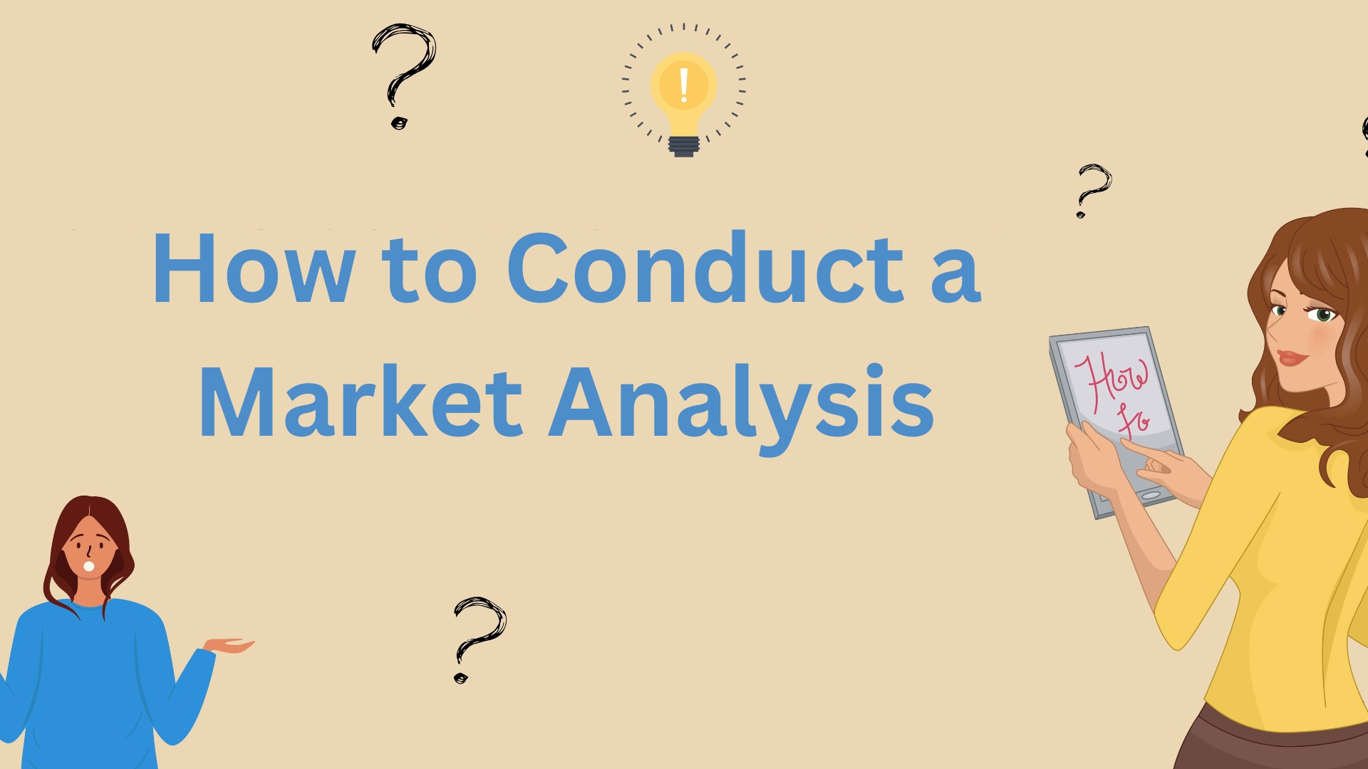 How to Conduct a Market Analysis