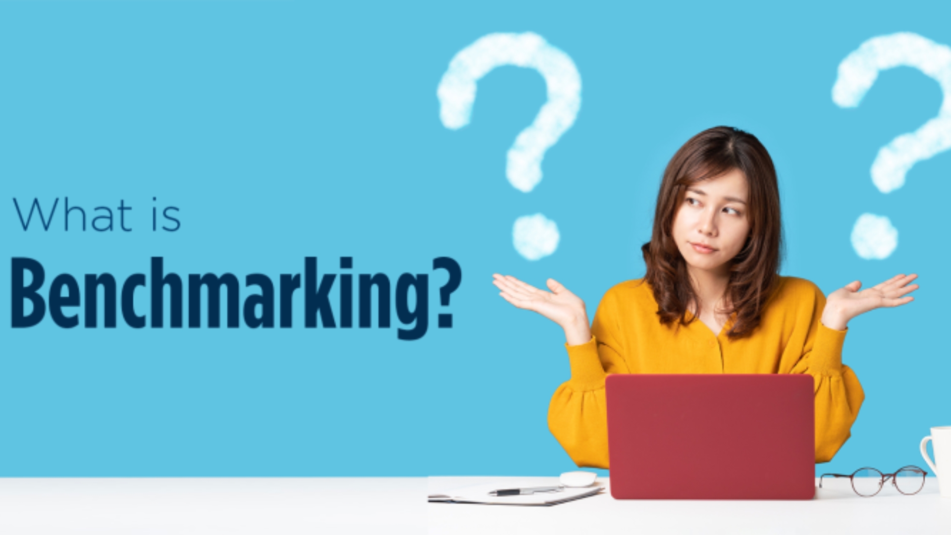 What is Benchmarking?